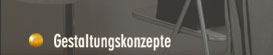 Gestaltungskonzepte